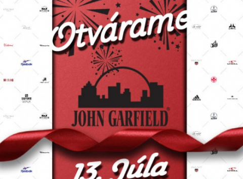 OTVÁRAME už 13.7. - nová predajňa John Garfield na prízemí