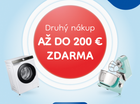 DRUHÝ NÁKUP AŽ DO VÝŠKY 200 € ZDARMA