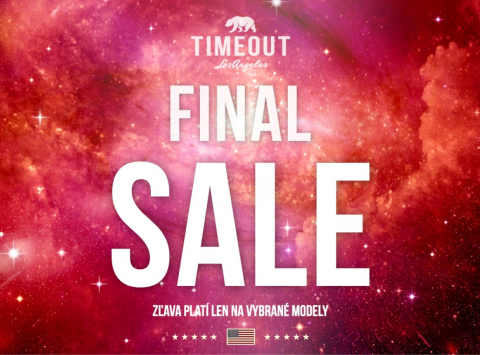 Finálne zľavy v predajni TIMEOUT!