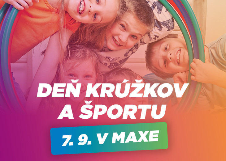 Je tu ďalší ročník Dňa krúžkov a športu! v nákupnom centre OC MAX Nitra