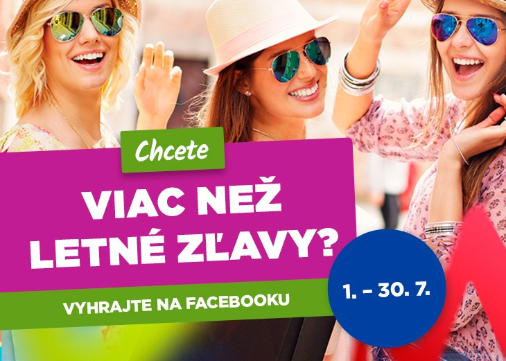 Chcete viac než letné zľavy? Vyhrajte na Facebooku v nákupnom centre OC MAX Trenčín