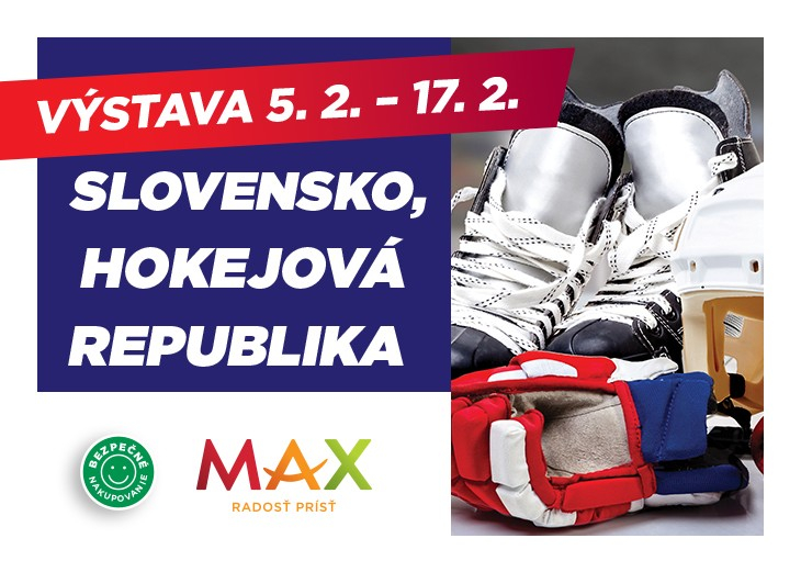 SLOVENSKO, HOKEJOVÁ REPUBLIKA v nákupnom centre OC MAX Trenčín