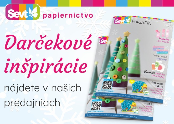 Originálne darčekové inšpirácie nájdete v predajni ŠEVT, Obchodné a nákupné centrum MAX Nitra