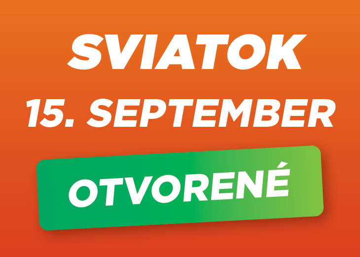15. SEPTEMBRA SME OTVORENÍ