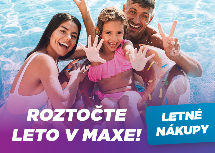 Roztočte leto v MAXe!