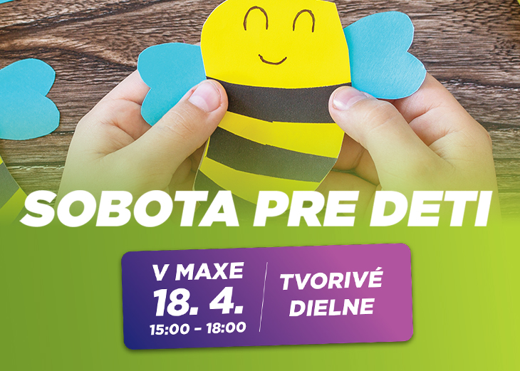 SOBOTA PRE DETI V OC MAX TRNAVA