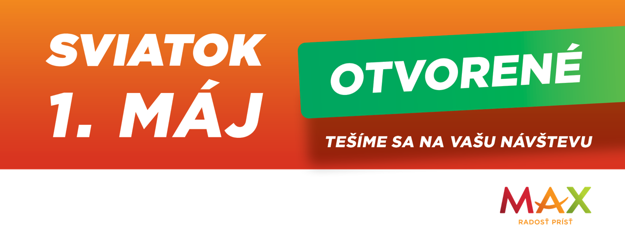 SVIATOČNÝ DEŇ, 1. MÁJ