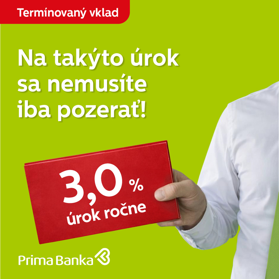 Na takýto úrok sa nemusíte iba pozerať!